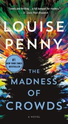 The Madness of Crowds: A Novel (Chief Inspector Gamache Novel, 17) - GOOD
