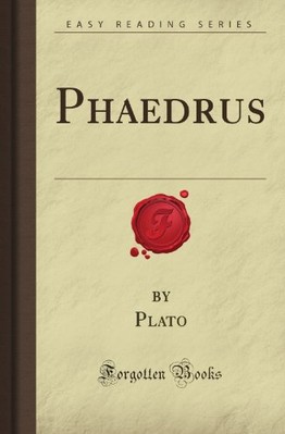 PHAEDRUS (FORGOTTEN BOOKS) By Plato Wilhelm Plato **BRAND NEW**