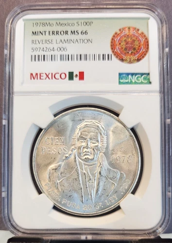 1978 MEXICO SILVER 100 PESOS S100P NGC MS 66 MINT ERROR REVERSE LAMINATION