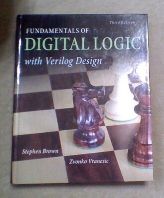 Fundamentals of Digital Logic with Verilog Design 3rd Edition Like New