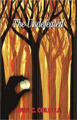Colella - The Undefeated - Neues Taschenbuch oder Softback - J555z