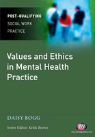 Daisy Bogg | Values And Ethics In Mental Health Practice | Taschenbuch (2010)