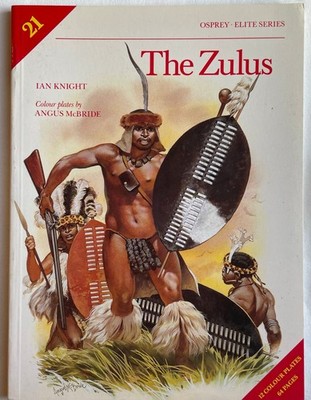 The Zulus Osprey Elite Series: 21 Ian Knight 1989 MINT