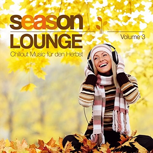 Autumn Lounge Club Season Lounge-Chillout Music Für Den Herbst (CD)