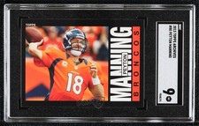 2013 Topps Archives Peyton Manning #80 SGC 9 MINT HOF 0st9