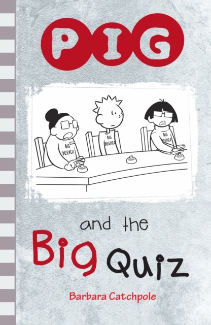 PIG and the Big Quiz by Catchpole Barbara (Paperback Book)