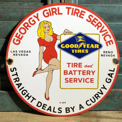VINTAGE GEORGY GIRL GOODYEAR TIRE SERVICE PORCELAIN TIRES GAS OIL PIN UP SIGN