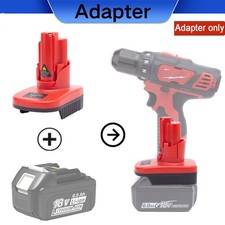 Adapter For Makita 18V Li-ion Battery To Fits For Milwaukee 12V Cordless Tools