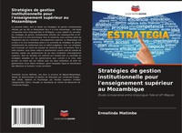 Ermelinda Matimbe | StratéGies De Gestion Institutionnelle Pour...