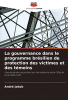 André Jakob | La Gouvernance Dans Le Programme BréSilien De Protection Des...