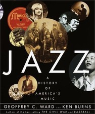 Jazz : A History of America's Music Hardcover Geoffrey C., Burns,