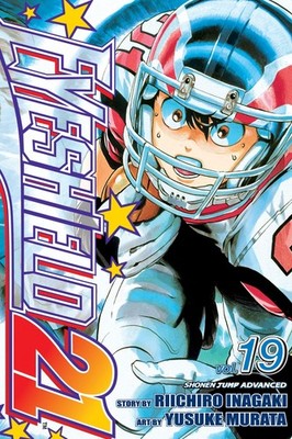Eyeshield 21, Vol. 19 - paperback Riichiro Inagaki|Yusuke Murata