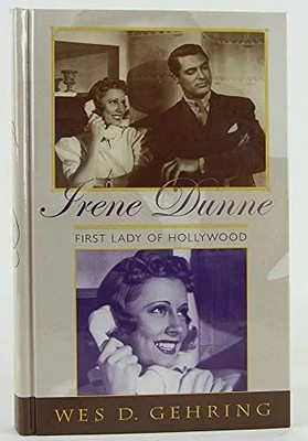 Irene Dunne: First Lady of Hollywood (Filmmakers Series) Buch Scarecrow Press