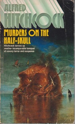 Alfred Hitchcock: Murder on the Half-Skull