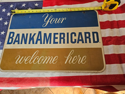 Vintage RARE BANKAMERICARD 2 Sided METAL SIG 23'' x 16'' before becoming Visa