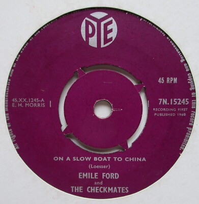 Emile Ford & Checkmates - 7'' - On A Slow Boat To China - 1960 - Pye 7N.15245  VG