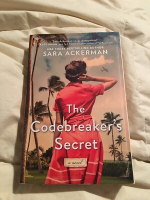 The Codebreaker's Secret: A Novel by Sara Ackerman (2022, Trade Paperback)