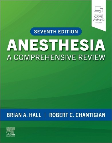 Anesthesia by Brian A. Hall, Robert C. Chantigian - 9780443250262