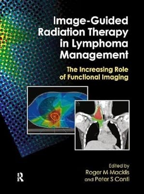 Image-Guided Radiation Therapy in Lymphoma Management: The Increasing Role of Fu
