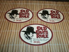 3 OLD GUYS RULE JOHN WAYNE "TALK LOW TALK SLOW AND DON'T TALK TOO MUCH" STICKERS