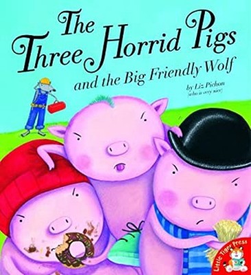 The Three Horrid Schweine And The Big Freundlich Wolf Taschenbuch Liz Bilder