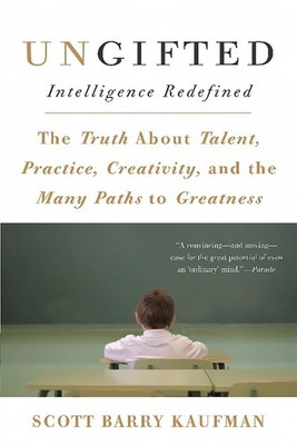Ungifted: Intelligence Redefined by Scott Kaufman (English) Paperback Book
