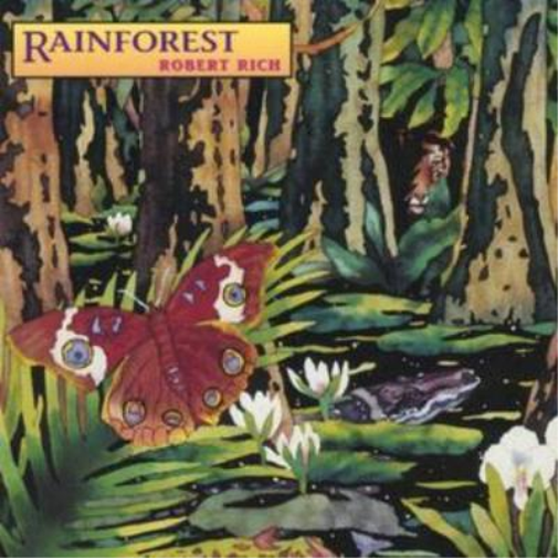 Robert Rich Rainforest (CD) Album