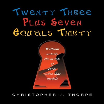 Twenty Three Plus Seven Equals Thirty William Unlocks the Minds o