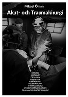 Akut Och Traumakirurgi Mikael ÖMan Taschenbuch Schwedisch 2025 Ean 9789180977920