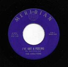 The Creations "I've Got A Feeling /The Wedding", on Meridian NBOW-7553. Clean EX
