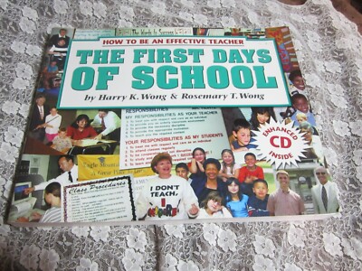 The First Days of School, How to Be an Effective Teacher, Rosemary Wong Teaching