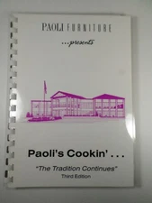 Paoli Furniture Cookbook Paoli’s Cookin'...The Tradition Continues 3rd Edition