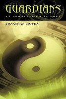 Jonathan Moten | Guardians | Taschenbuch | Englisch (2011) | iUniverse