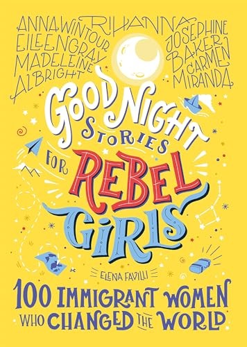 Good Night Stories for Rebel Girls: 100 Immigrant Women Who Changed the World: 3 - Image 4