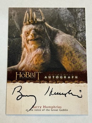 The Hobbit Unexpected Journey BARRY HUMPHRIES as THE GREAT GOBLIN AUTOGRAPH A15
