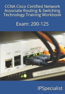 CCNA Cisco Certified Network Associate Routing & Switching Technology Training W