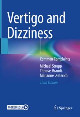 Vertigo and Dizziness: Common Complaints by Michael Strupp: New