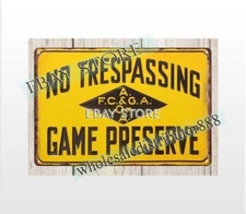reproduction wall decor Vintage No Trespassing Game Preserve metal tin sign
