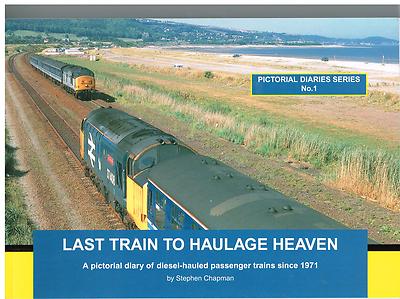 RAILWAY/TRAIN BOOK. DIESEL HAULED PASSENGER TRAINS SINCE 1971