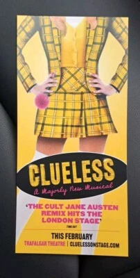 CLUELESS - New Musical (2025 flyer) Trafalgar Theatre, London, West End