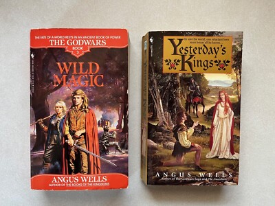Angus Wells The Godwars Book 3 Wild Magic PB Book Lot Yesterdays Kings Gd Pics