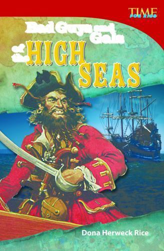 Bad Guys and Gals on the High Seas by Dona Herweck Rice (2013, Trade Paperback)