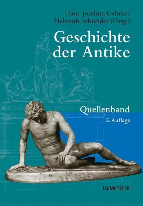 Thumbnail - Geschichte Der Antike | Quellenband | Helmuth Schneider (u. A.) |