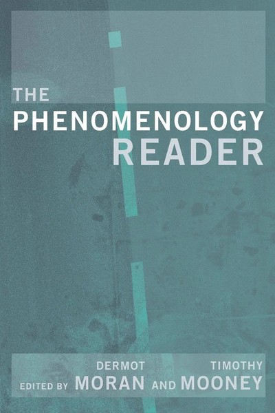 The Phenomenology Reader | Tim Mooney (U. A.) | Taschenbuch | Englisch | 2002-image