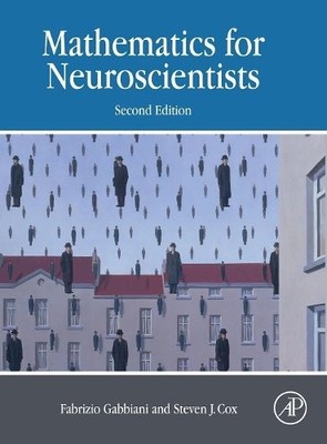 Fabrizio Gabbiani Steven Jame Mathematics for Neuroscien (Hardback) (UK IMPORT)