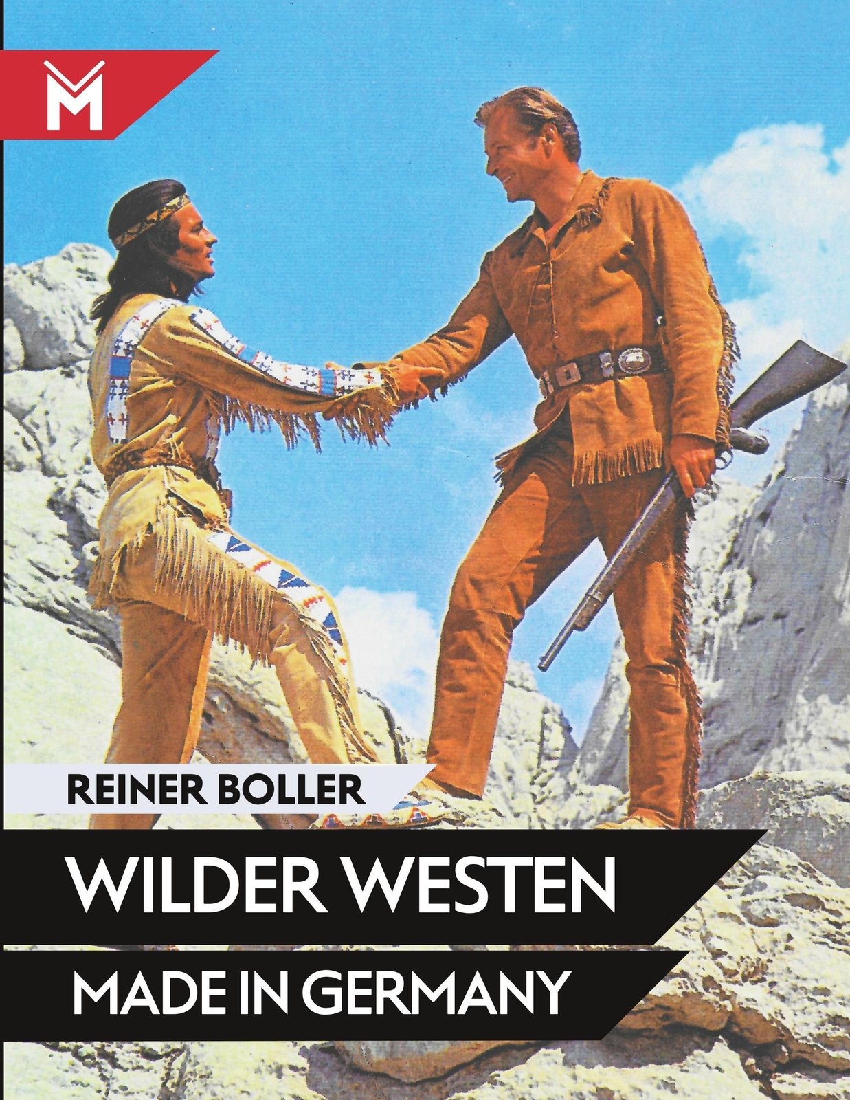 Thumbnail - Wilder Westen Made In Germany | Reiner Boller | Deutsch | Taschenbuch