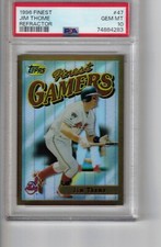 1996 Finest Refractor # 47 Jim Thome HOF PSA 10