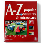 The A-Z of Popular Scooters and Microcars: Cruising in Style by Michael Dan