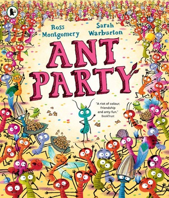 Ant Party | Ross Montgomery | Englisch | Taschenbuch | Walker Books | 40 S.