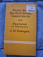 J D Salinger Raise High the Roof Beam Carpenters 1st/1st UK 1963 Heinemann w/ DJ J D Salinger Raise High the Roof Beam Carpenters 1st/1st UK 1963 Heinemann w/ DJ
